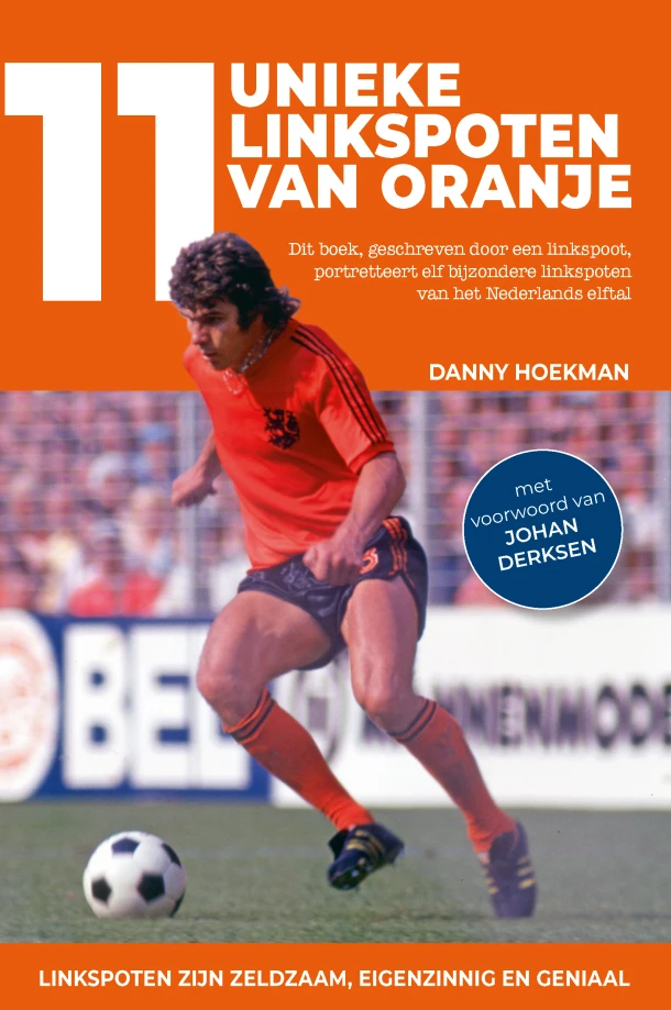 11 unieke linkspoten van Oranje – Danny Hoekman – boek cover
