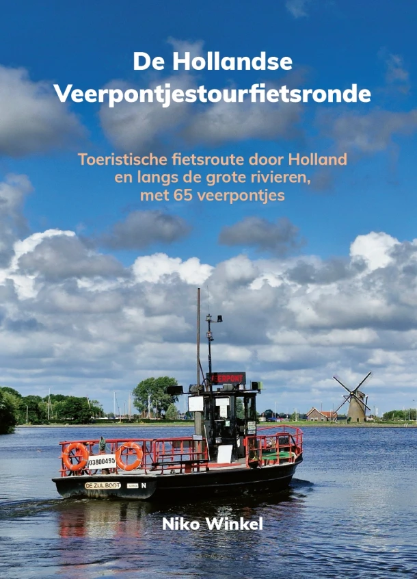 De Hollandse Veerpontjestoerfietsronde – Niko Winkel – boek cover
