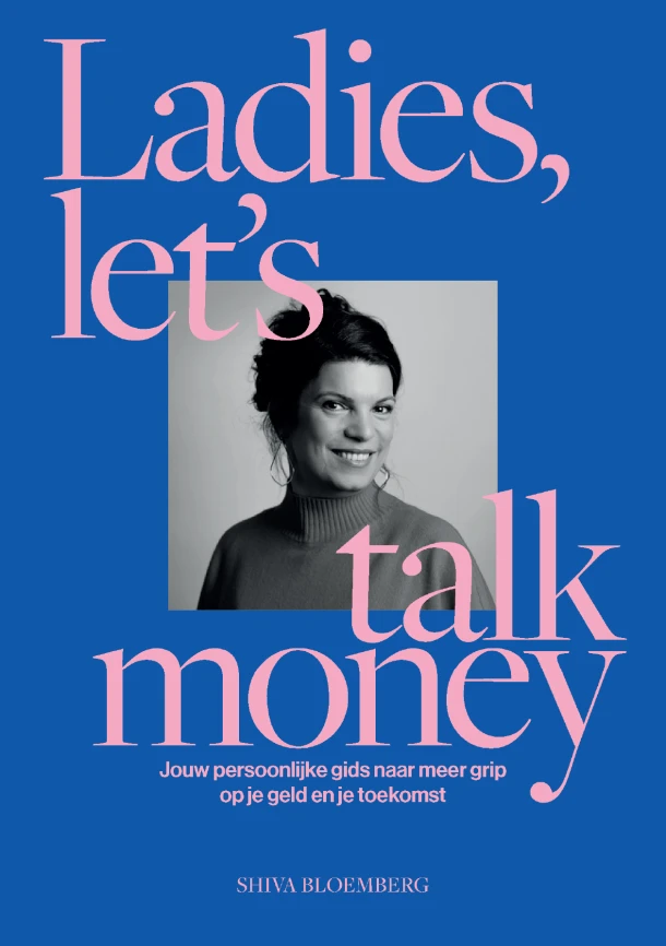 Ladies, let's talk money – Shiva - Bloemberg – boek cover