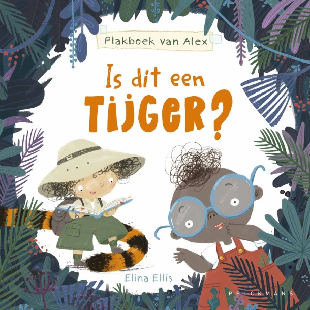 Is dit een tijger? – Elina Ellis – boek cover