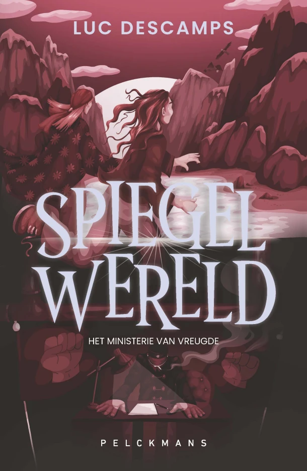 Spiegelwereld II - Het ministerie van vreugde – Luc Descamps – boek cover