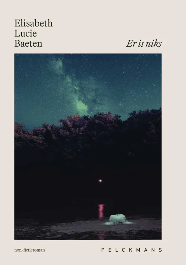 Er is niks – Elisabeth Lucie Baeten – boek cover