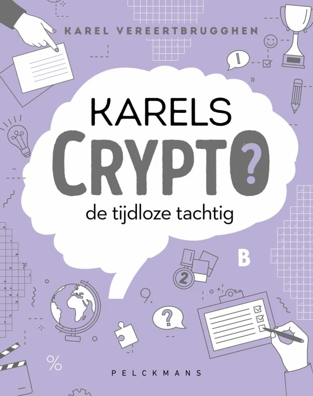 Karels Crypto 7: de tijdloze tachtig – Karel Vereertbrugghen – boek cover