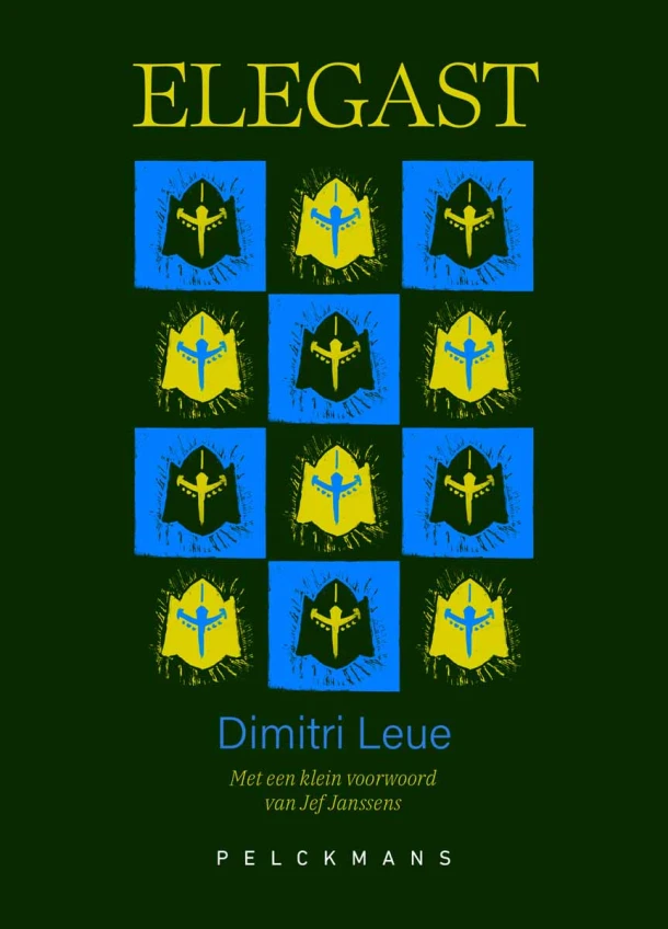 Elegast – Dimitri Leue – boek cover