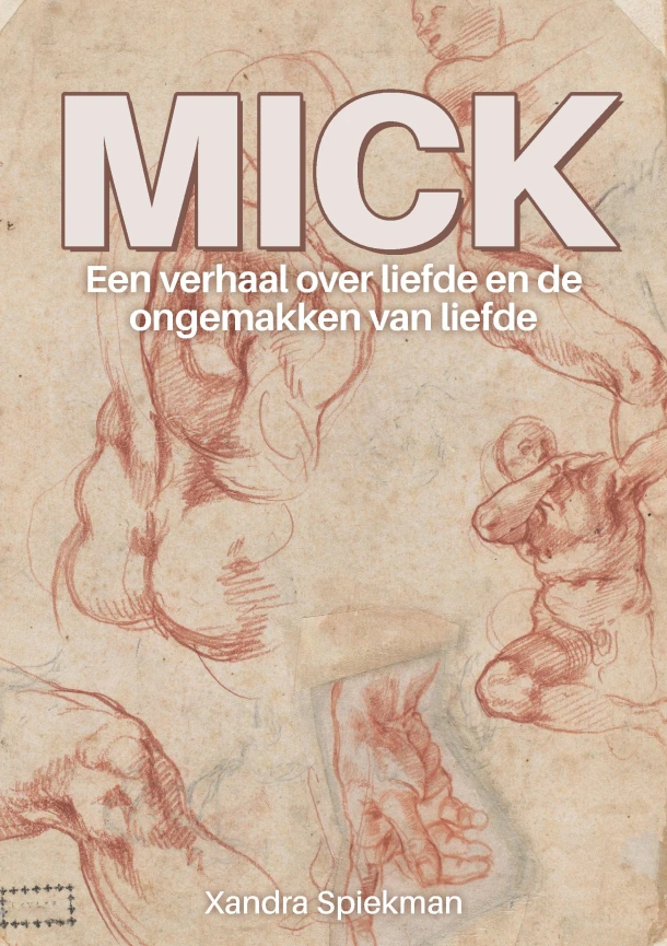Mick – Xandra Spiekman – boek cover