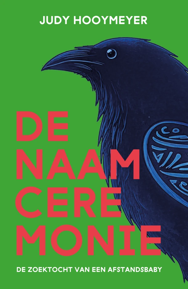 De Naamceremonie – Judy Hooymeyer – boek cover