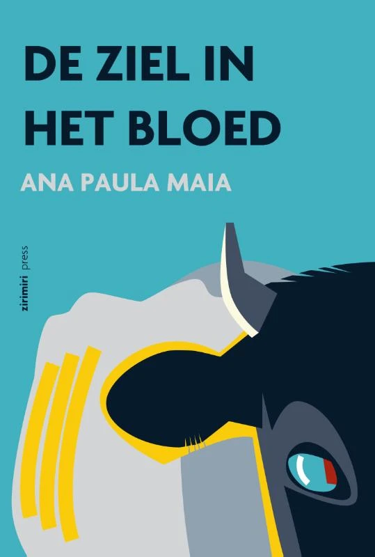 De ziel in het bloed – Ana Paula Maia – boek cover