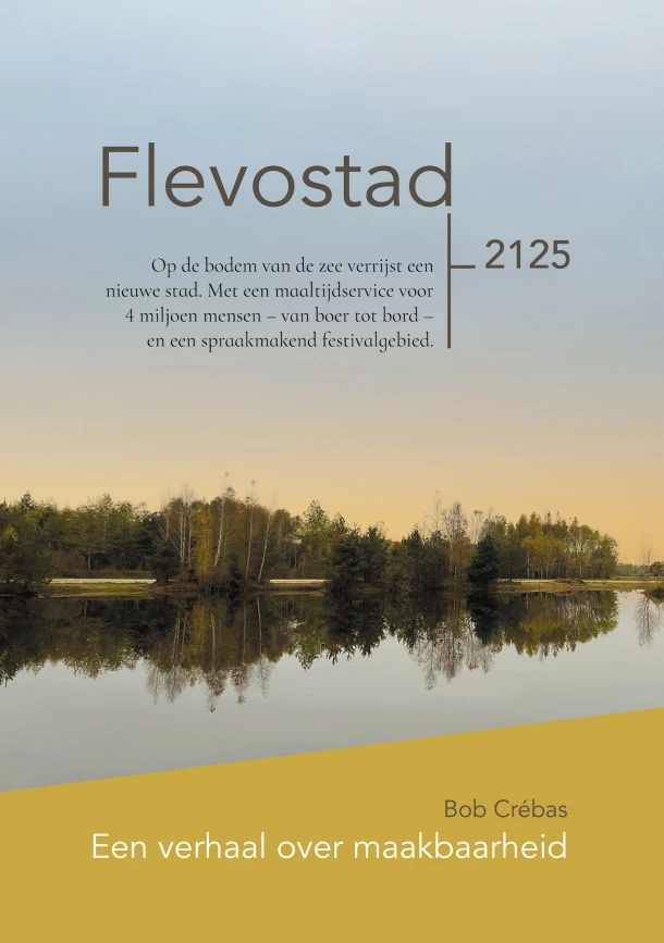 Flevostad – Bob Crébas – boek cover