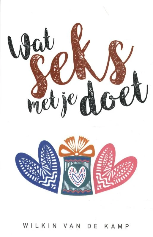 Wat seks met je doet – boek cover