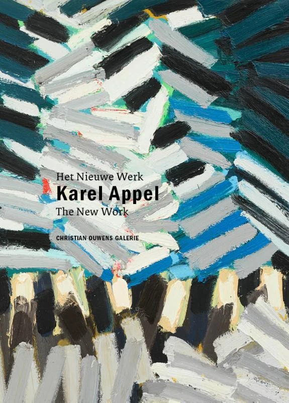Karel Appel - Het Nieuwe Werk – Franz W. Kaiser – boek cover