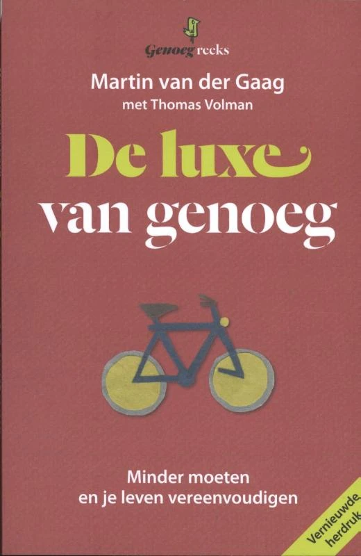 De luxe van genoeg – Martin van der Gaag – boek cover