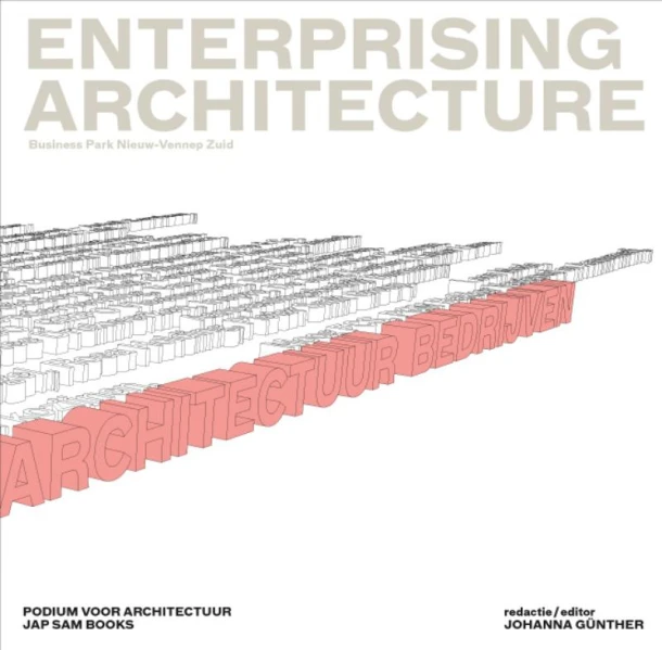 Architectuur bedrijven Business Park Nieuw-Vennep Zuid – Johanna Günther – boek cover