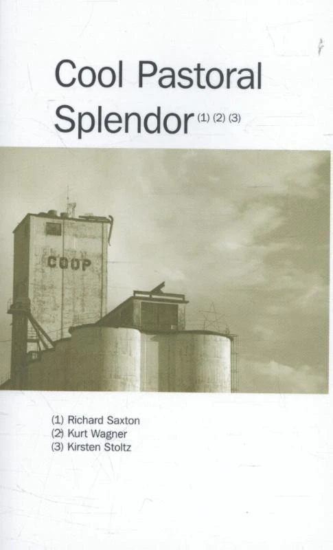 Cool pastoral splendor – Richard Saxton – boek cover