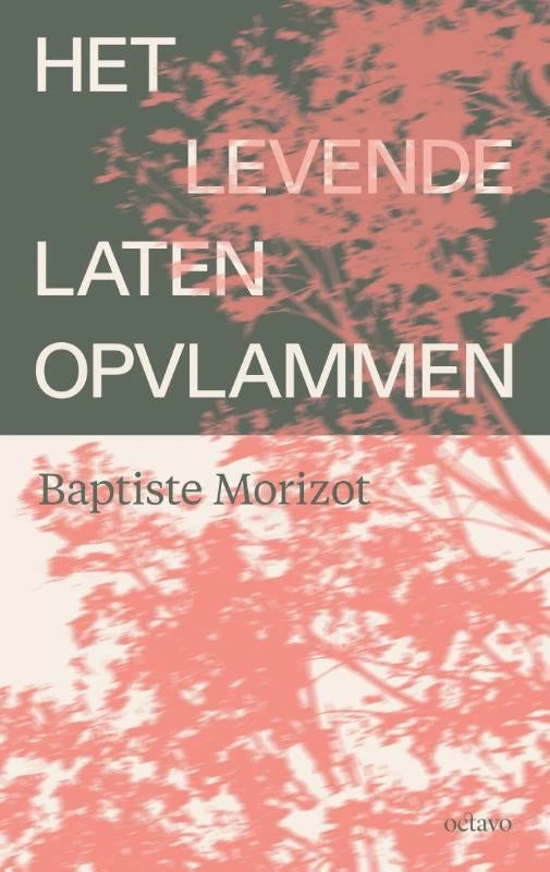Het levende laten opvlammen – Baptiste Morizot – boek cover