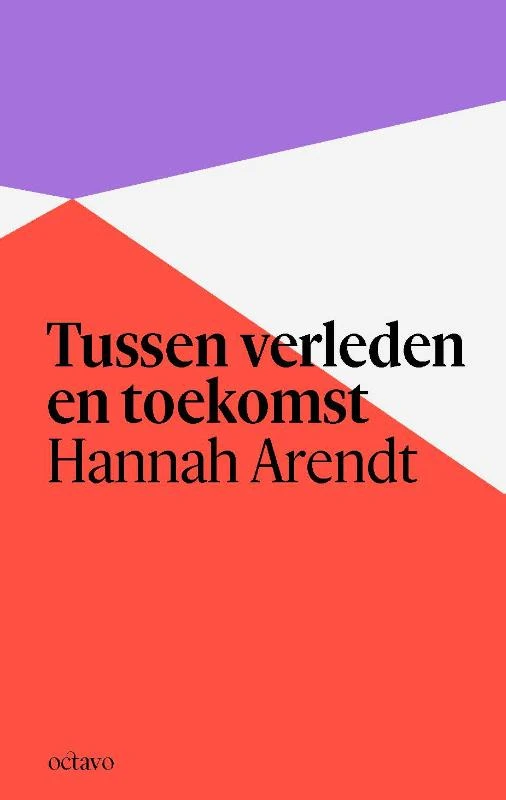 Tussen verleden en toekomst – Hannah Arendt – boek cover