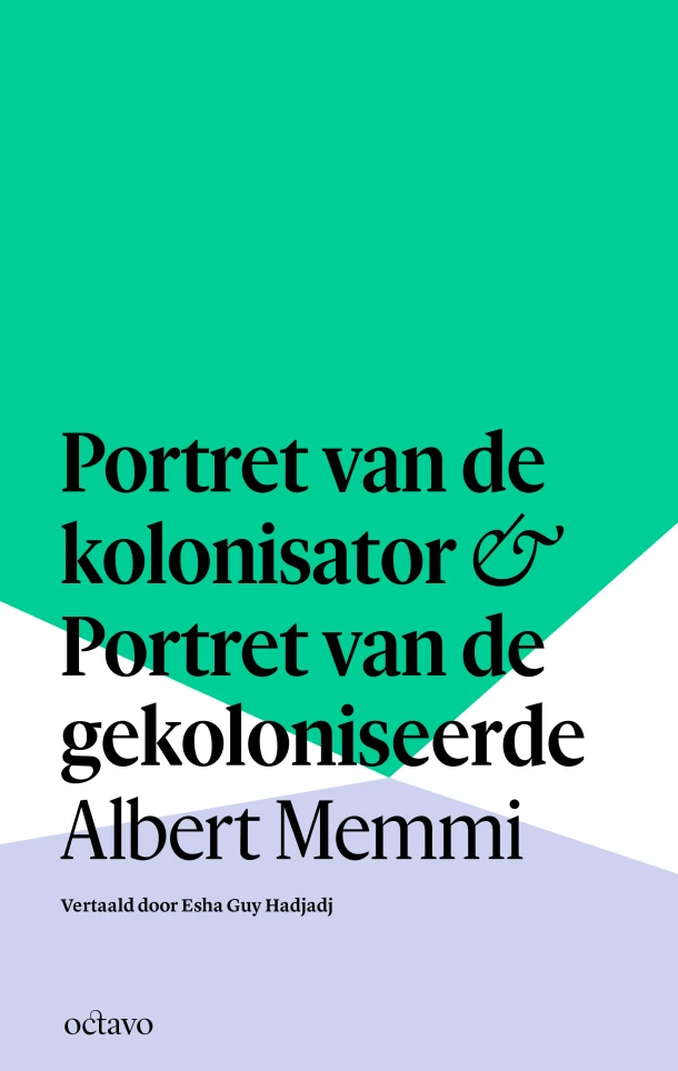 Portret van de kolonisator & Portret van de gekoloniseerde – Albert Memmi – boek cover