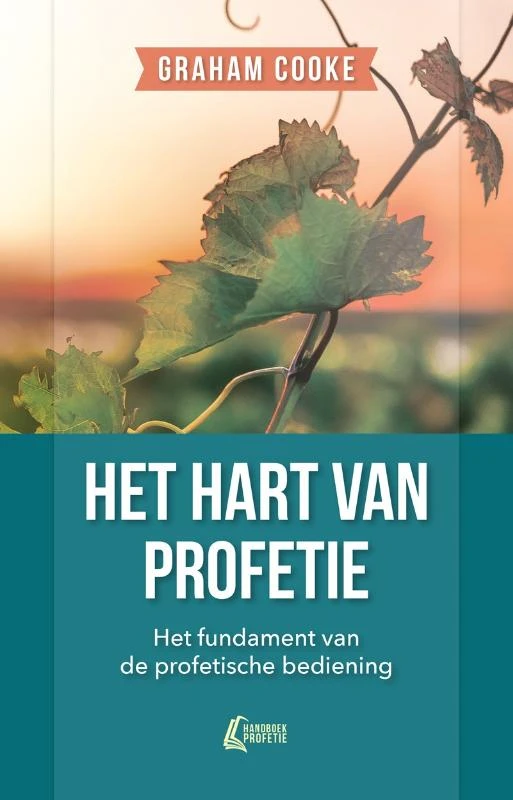 Het hart van profetie – Graham Cooke – boek cover