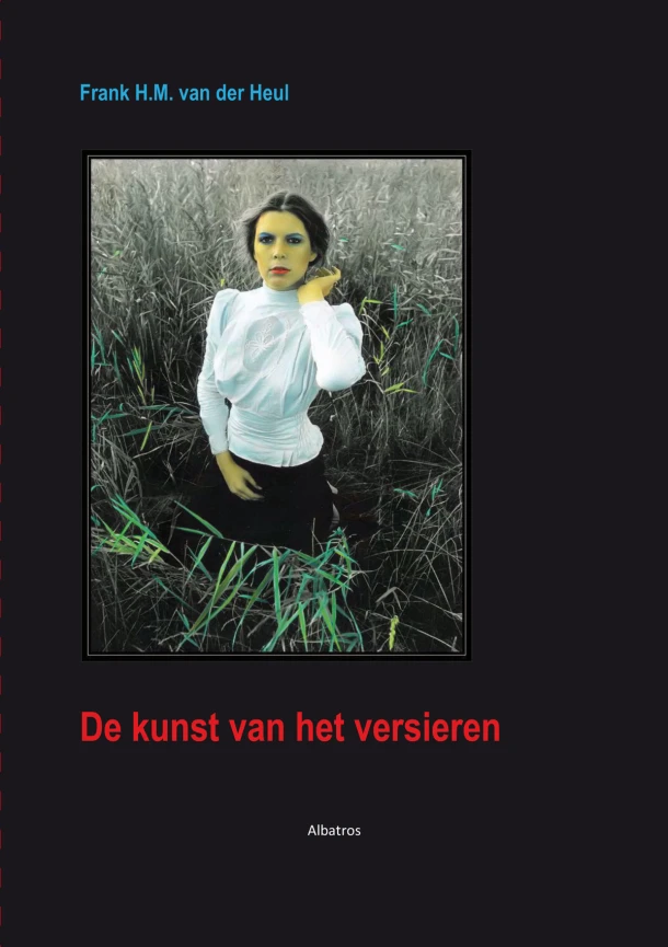 De kunst van het versieren – F.H.M. van der Heul – boek cover
