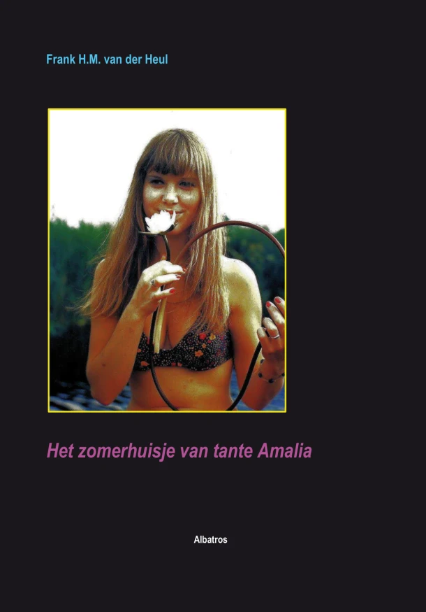Het zomerhuisje van tante Amalia – F.H.M. van der Heul – boek cover