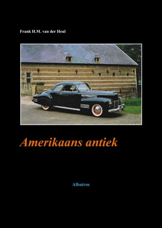 Amerikaans antiek – frank Van der heul – boek cover