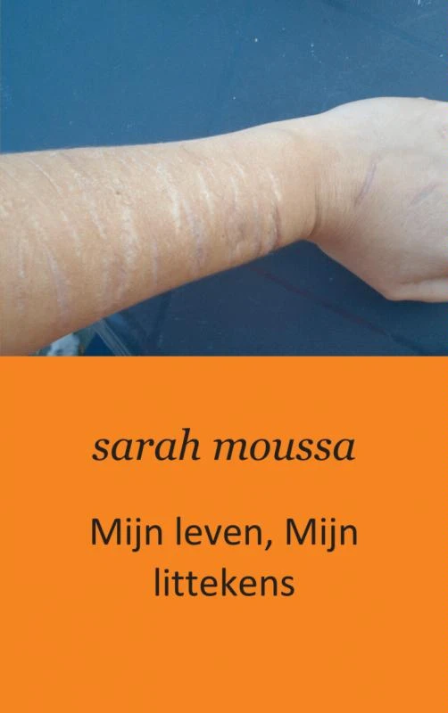 Mijn leven, mijn littekens – Sarah Moussa – boek cover