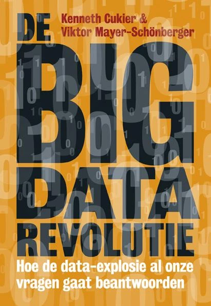 De big data revolutie – Kenneth Cukier – boek cover