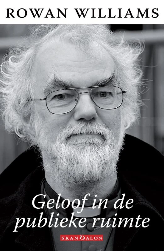 Geloof in de publieke ruimte – Rowan Williams – boek cover
