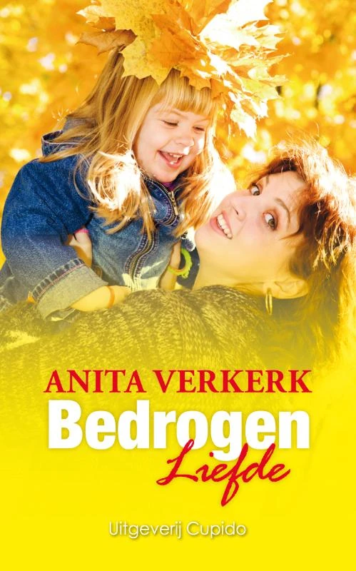 Bedrogen liefde ā Anita Verkerk ā boek cover