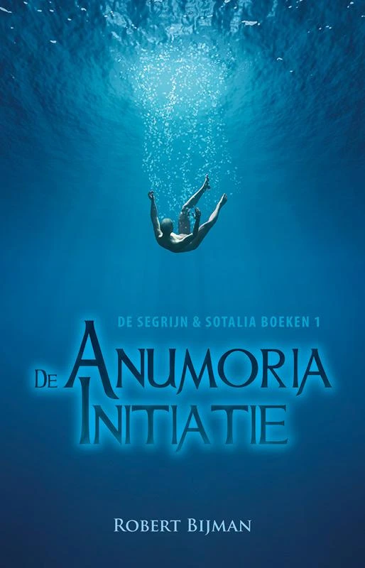 De Anumoria initiatie – Robert Bijman – boek cover