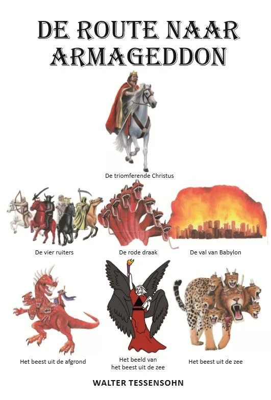 De route naar Armageddon! – Walter Tessensohn – boek cover
