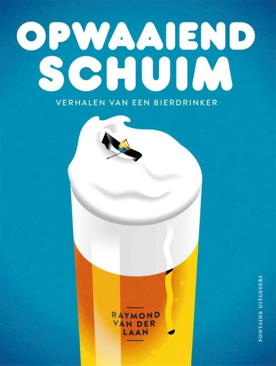 Opwaaiend schuim – Raymond van der Laan – boek cover