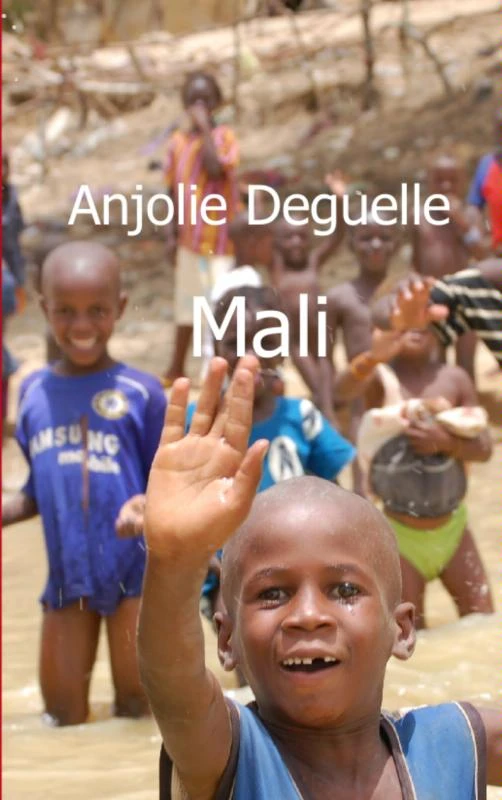 Mali – Anjolie Deguelle – boek cover