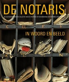 De notaris in woord en beeld – Liesbeth van der Marck – boek cover