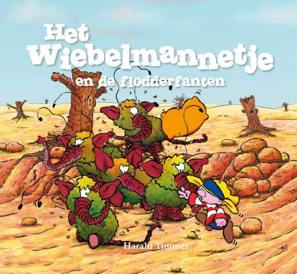 Het wiebelmannetje en de flodderfanten – Harald Timmer – boek cover