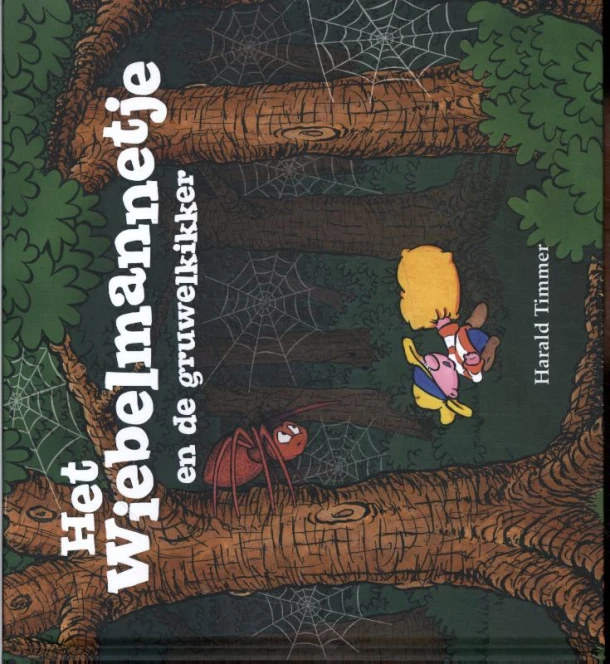 Het wiebelmannetje en de gruwelkikker – Harald Timmer – boek cover