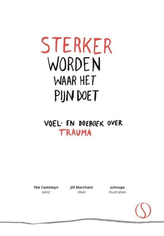 Sterker worden waar het pijn doet – Ybe Casteleyn – boek cover