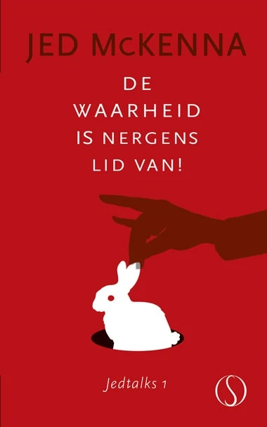 De waarheid is nergens lid van! – Jed McKenna – boek cover
