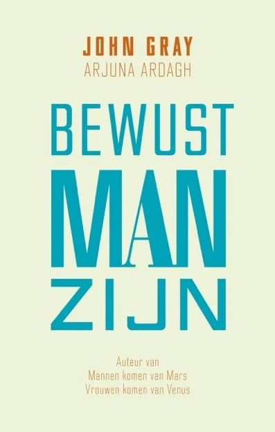 Bewust man zijn – John Gray – boek cover