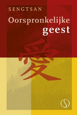 Oorspronkelijke Geest – Sengtsan – boek cover