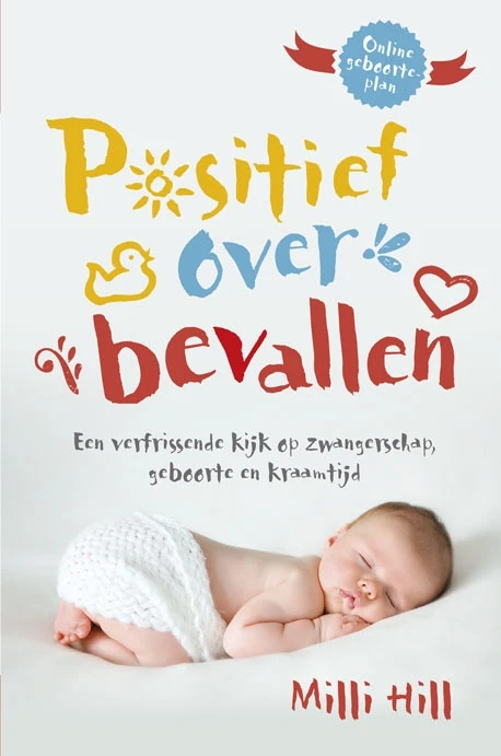 Positief over bevallen – Milli Hill – boek cover