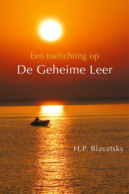 Een toelichting op De Geheime Leer – H.P. Blavatsky – boek cover