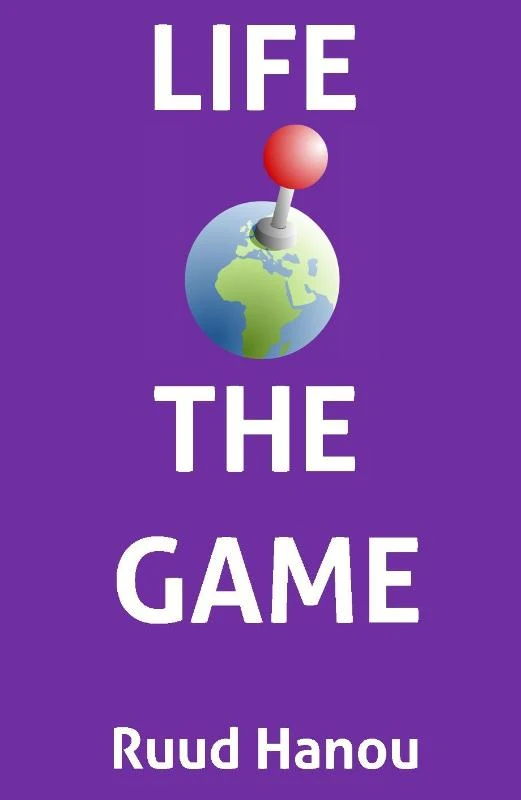 Life-theGame – Ruud Hanou – boek cover