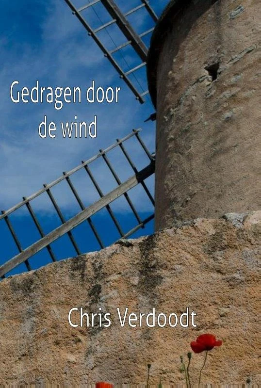 Gedragen door de wind – Chris Verdoodt – boek cover
