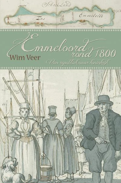 Emmeloord rond 1800 – Wim Veer – boek cover