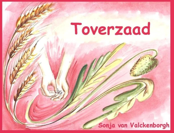 Toverzaad – Sonja van Valckenborgh – boek cover