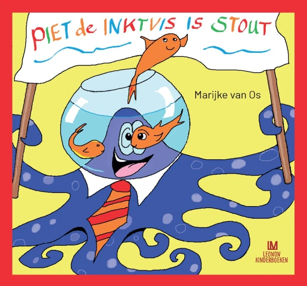 Piet de Inktvis is stout – Marijke van Os – boek cover