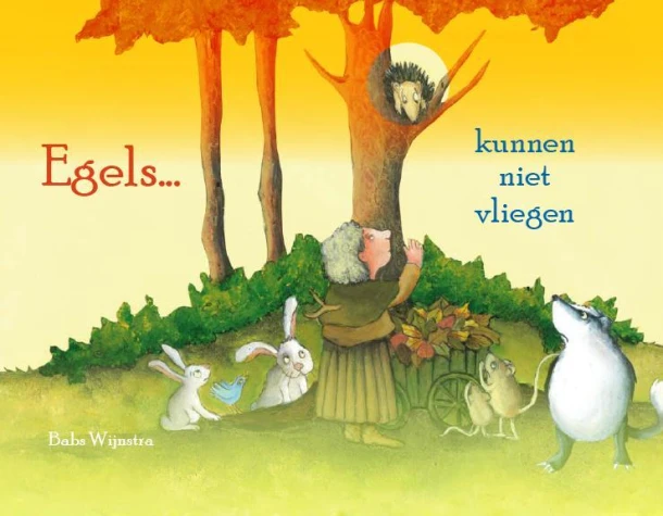 Egels kunnen niet vliegen – Babs Wijnstra – boek cover