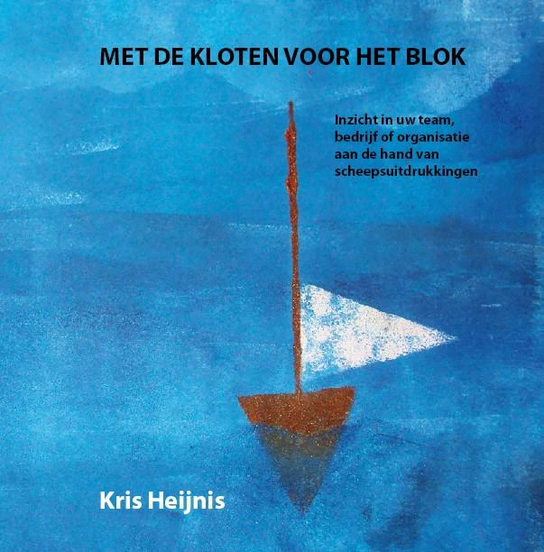 Met de kloten voor het blok – Kris Heijnis – boek cover