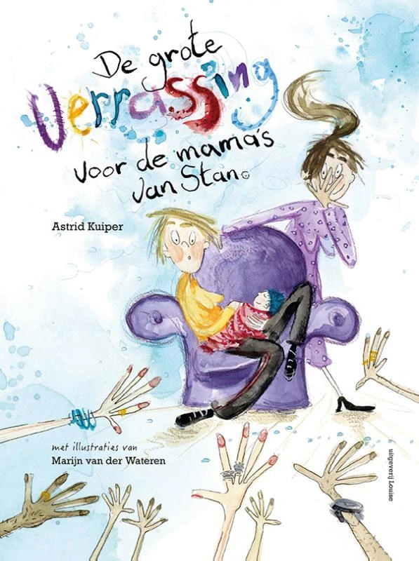 De grote verrassing voor de mama's van Stan – Astrid Kuiper – boek cover