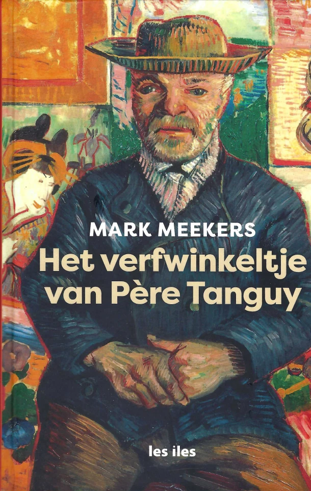 Het verfwinkeltje van père Tanguy – Mark Meekers – boek cover